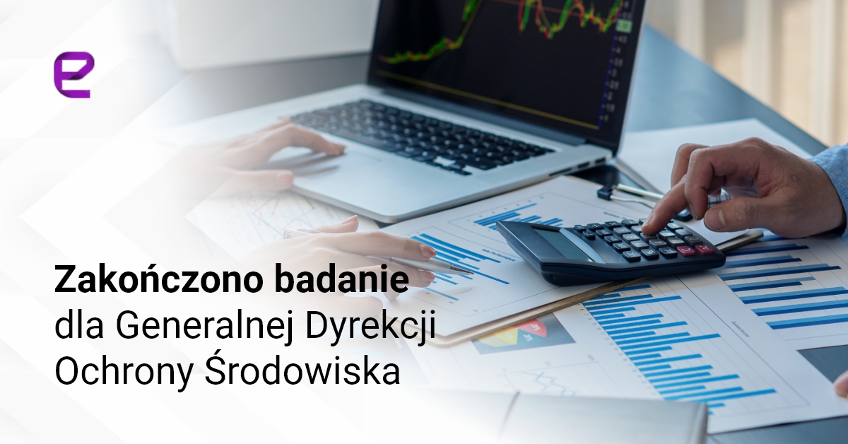 Zakończono badanie dla Generalnej Dyrekcji Ochrony Środowiska