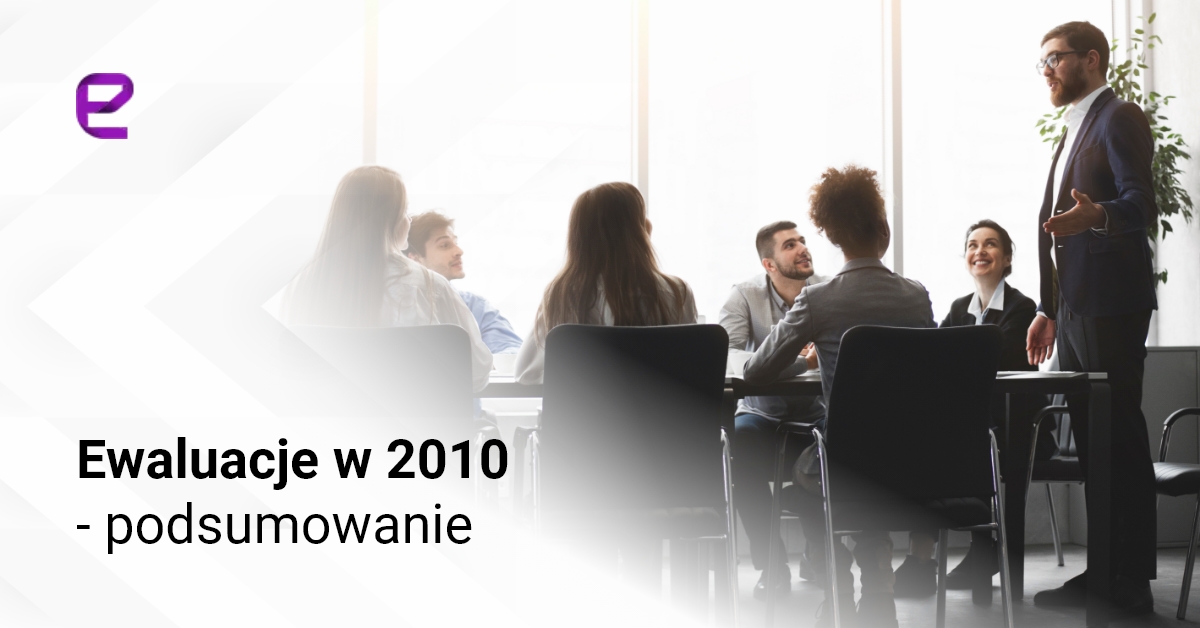 Ewaluacje w 2010 - podsumowanie