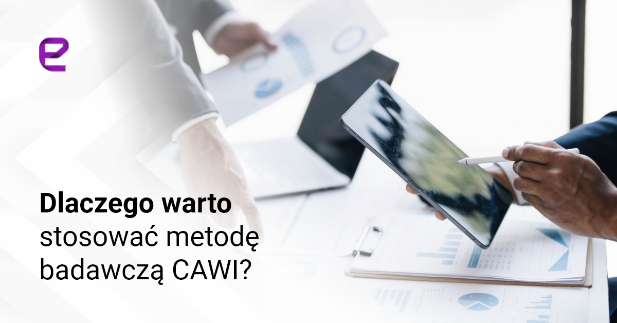 Dlaczego warto stosować metodę badawczą CAWI?